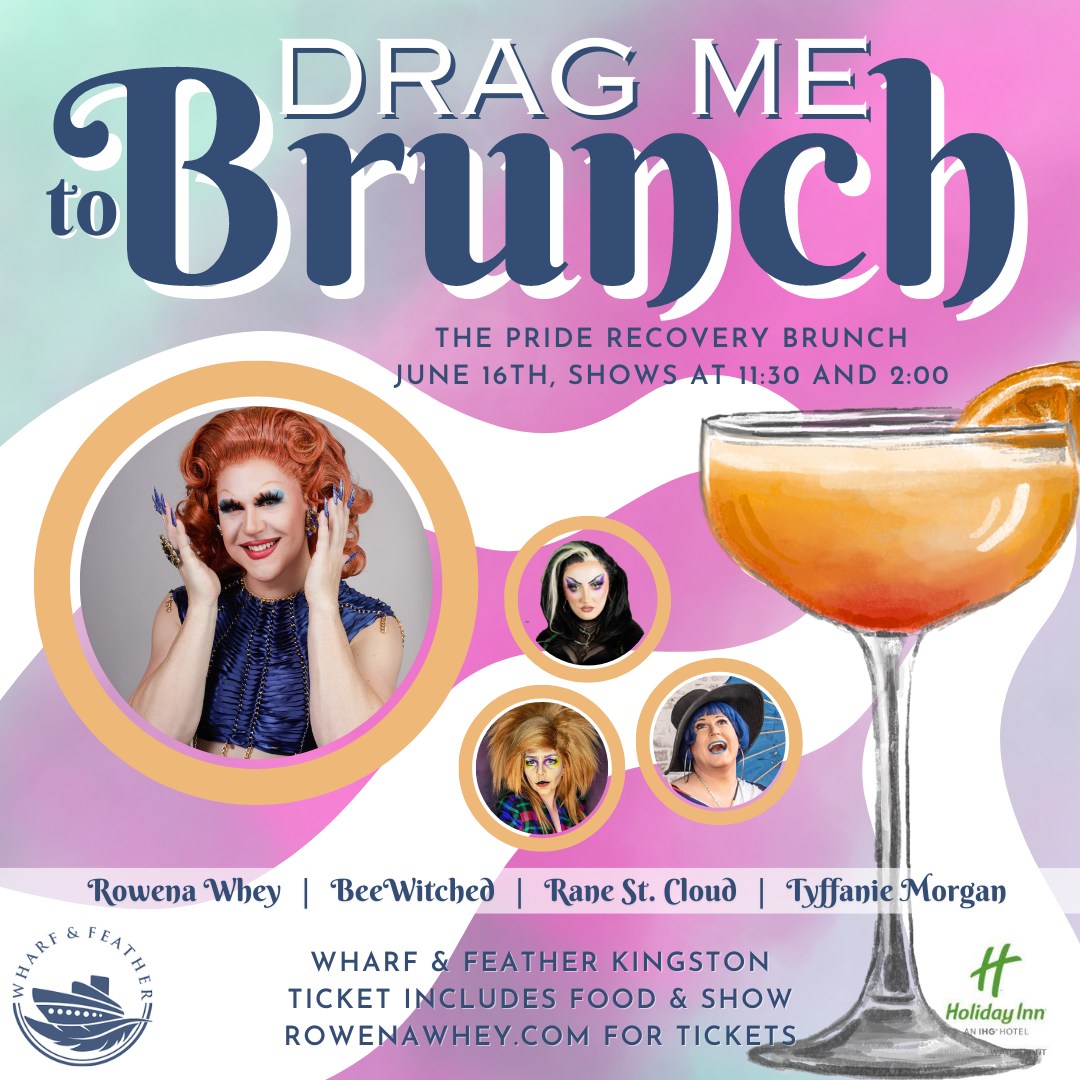 Drag me to Brunch the Pride 2024 edition with Rowena Whey, BeeWitched, Rane St. Cloud, and Tyffanie Morgan