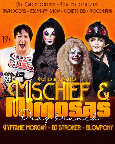 Mischief and Mimosas drag brunch November 17 2024